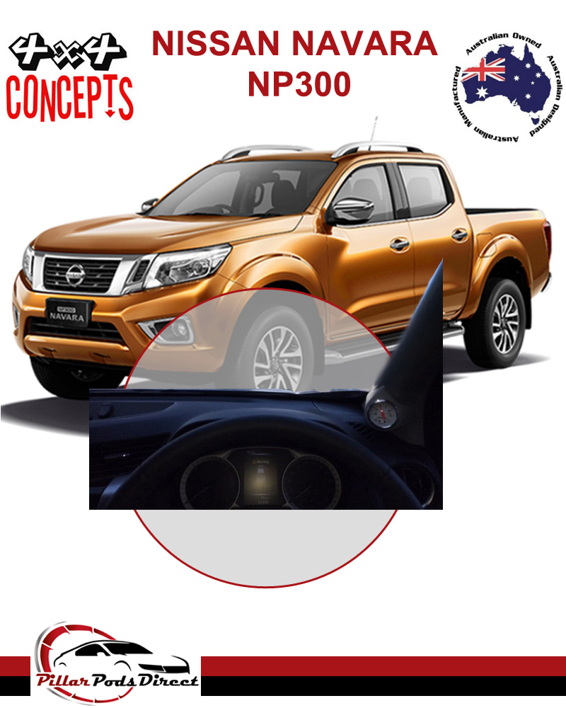 4x4 Concepts - NISSAN NAVARA NP300 SINGLE GAUGE PILLAR POD